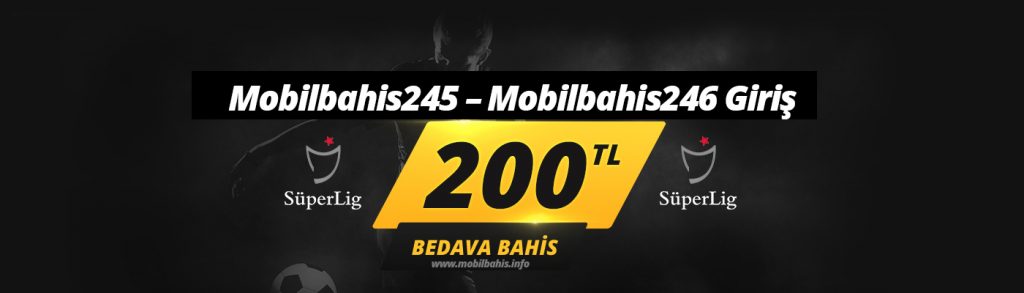 Mobilbahis245 – Mobilbahis246 Giriş