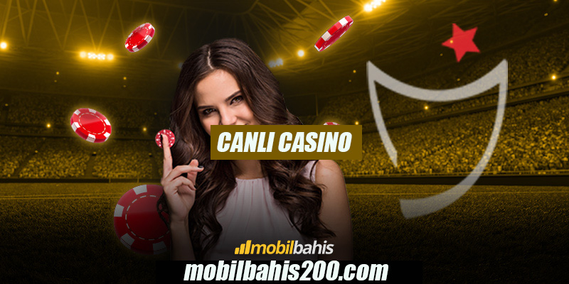 Mobilbahis Canlı Casino